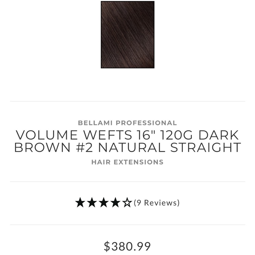 BELLAMI PROFESSIONAL
VOLUME WEFTS 16" 120G DARK BROWN #2 NATURAL STRAIGHT
